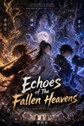 Cover: Echoes of the Fallen Heavens - &iquest;&iquest;&iquest;
