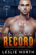 Cover: Un cestista da record - Relay Publishing