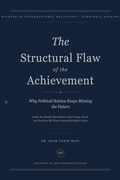Cover: The Structural Flaw of the Achievement - Institute of Geo-Strategic Studies