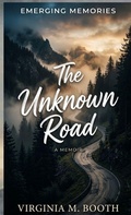 Cover: The Unknown Road - BoothBrand & Co.