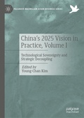 Cover: China's 2025 Vision in Practice, Volume I - Palgrave Macmillan