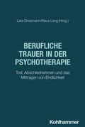 Cover: Berufliche Trauer in der Psychotherapie - Kohlhammer