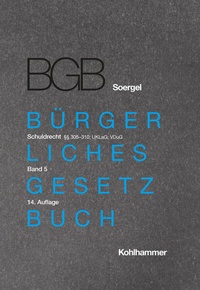 Enlarge image Cover: Kommentar zum Bürgerlichen Gesetzbuch mit Einführungsgesetz und Nebengesetzen (BGB) (Soergel) - Kohlhammer