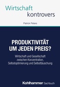 Cover: Produktivit&auml;t um jeden Preis? - Kohlhammer