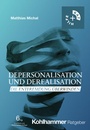 Cover: Depersonalisation und Derealisation - Kohlhammer