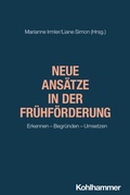 Cover: Neue Ans&auml;tze in der Fr&uuml;hf&ouml;rderung - Kohlhammer