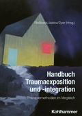 Cover: Handbuch Traumaexposition und -integration - Kohlhammer