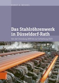 Cover: Das Stahlr&ouml;hrenwerk in D&uuml;sseldorf-Rath - B&ouml;hlau