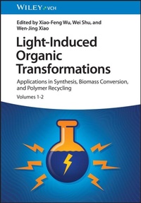 Enlarge image Cover: Light-Induced Organic Transformations - Wiley-VCH