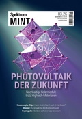 Cover: Spektrum MINT 3/2026 - Photovoltaik der Zukunft - Spektrum der Wissenschaft
