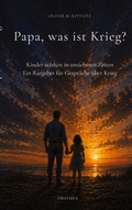 Cover: Papa, was ist Krieg? - BoD - Books on Demand