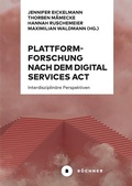 Cover: Plattformforschung nach dem Digital Services Act - B&uuml;chner-Verlag