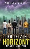 Cover: Der letzte Horizont - BoD - Books on Demand