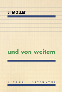 Enlarge image Cover: und von weitem - Ritter Klagenfurt