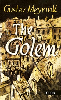 Enlarge image Cover: The Golem - Vitalis Prag