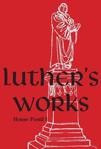 Enlarge image Cover: Luther's Works, Volume 80 (Church Postil VI) - Concordia Publishing House