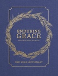 Cover: Enduring Grace: A Church Year Journal - One Year Lectionary - Concordia Publishing House