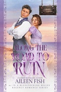 Cover: Along the Road to Ruin - Aspendawn Press