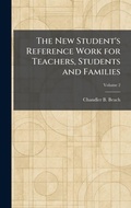 Cover: The New Student's Reference Work for Teachers, Students and Families - Tradd Street Press