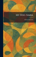 Cover: My Dog Simba - Tradd Street Press