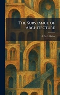 Cover: The Substance of Architecture - Tradd Street Press