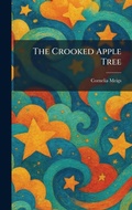 Cover: The Crooked Apple Tree - Tradd Street Press
