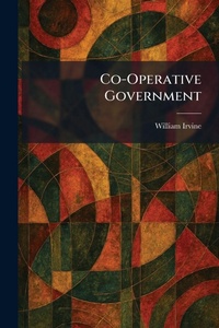 Enlarge image Cover: Co-Operative Government - Tradd Street Press