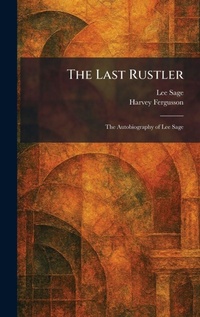 Enlarge image Cover: The Last Rustler - Tradd Street Press