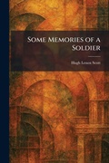 Cover: Some Memories of a Soldier - Tradd Street Press