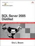 Cover: SQL Server 2005 Distilled - Addison Wesley