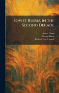 Cover: Soviet Russia in the Second Decade - Tradd Street Press