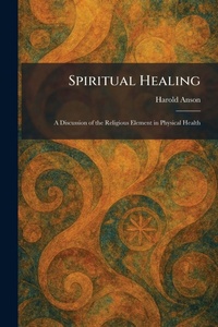 Enlarge image Cover: Spiritual Healing - Tradd Street Press