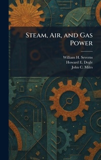 Enlarge image Cover: Steam, Air, and Gas Power - Tradd Street Press