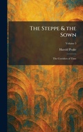 Cover: The Steppe & the Sown - Tradd Street Press