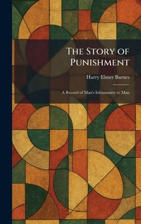 Enlarge image Cover: The Story of Punishment - Tradd Street Press