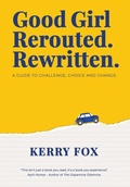 Cover: Good Girl - Rerouted. Rewritten. - FoxMade Originals