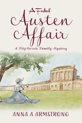 Cover: A Fatal Austen Affair - The Cotswold Writer Press