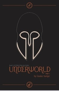 Enlarge image Cover: Underworld, Part 1 - Lairdside Press