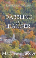 Cover: Dabbling in Danger - Wild Rose Press