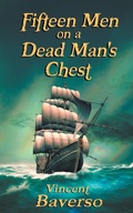 Cover: Fifteen Men on a Dead Man's Chest - Wild Rose Press