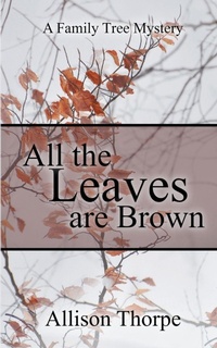 Enlarge image Cover: All the Leaves Are Brown - Wild Rose Press