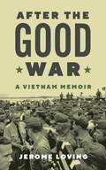 Cover: After the Good War, Volume 135 - Texas A & M University Press