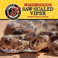 Cover: Saw-Scaled Viper: Africa's Deadly Snake - EZ Readers