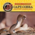 Cover: Cape Cobra: Africa's Most Dangerous Snake - EZ Readers