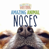 Enlarge image Cover: Amazing Animal Noses - Little Mitchie