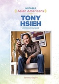 Cover: Tony Hsieh: Zappos Founder - Mitchell Lane Publishers