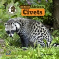 Cover: All about African Civets - EZ Readers