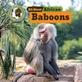 Cover: All about African Baboons - EZ Readers