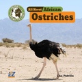 Cover: All about African Ostriches - EZ Readers