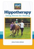 Cover: Hippotherapy, Using Horses for Healing - Mitchell Lane Publishers